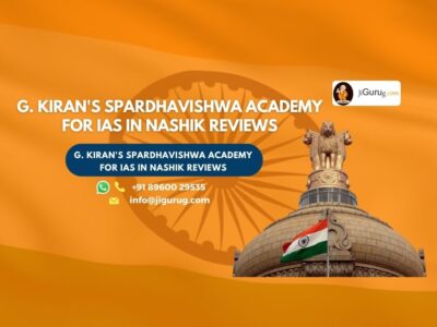 G. Kiran's Spardhavishwa Academy for IAS in Nashik Review