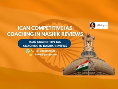 ICan Competitive IAS Coaching in Nashik Review