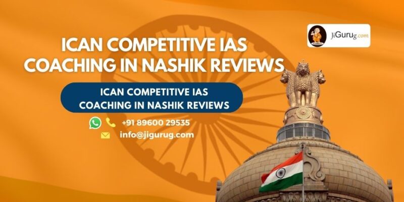 ICan Competitive IAS Coaching in Nashik Review