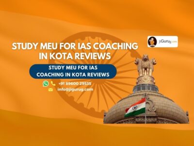 Reviews of Reviews of STUDY MEU for IAS Coaching in Kota..