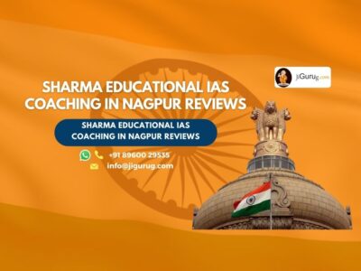 Review of Sharma Educational IAS Coaching in Nagpur.