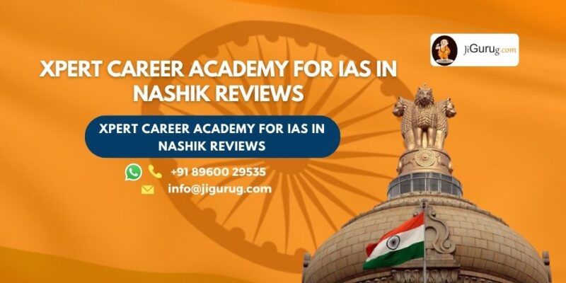 Xpert Career Academy for IAS in Nashik Review