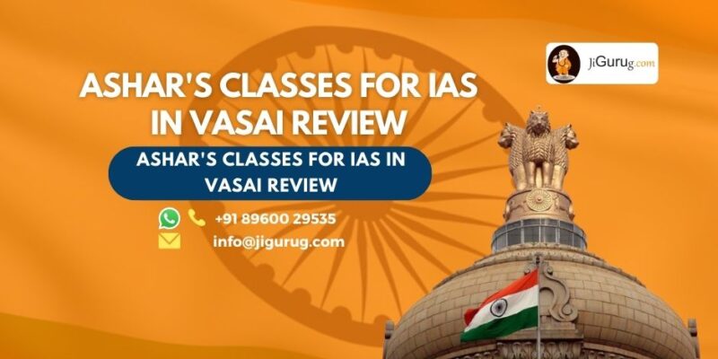 Review of Ashar's Classes for IAS in Vasai.