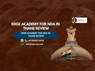 Review of Edge Academy for NDA in Thane