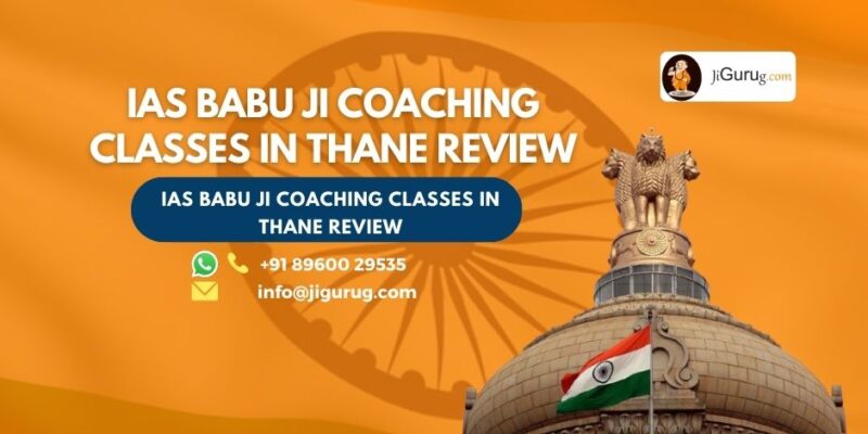 Review of IAS Babu JI Coaching Classes in Thane