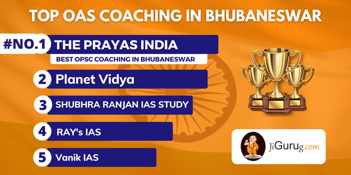 List of Top OAS Coaching in Bhubaneswar