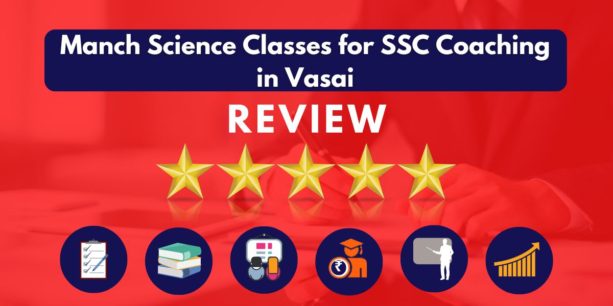 Manch Science Classes for SSC Coaching in Vasai Reviews.
