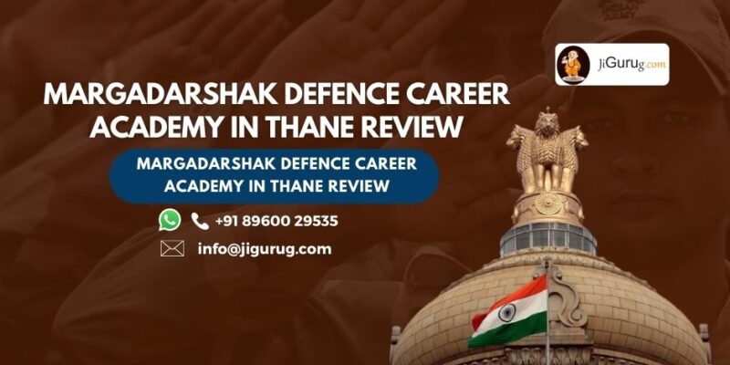 Review of Margadarshak Defence Career Academy in Thane