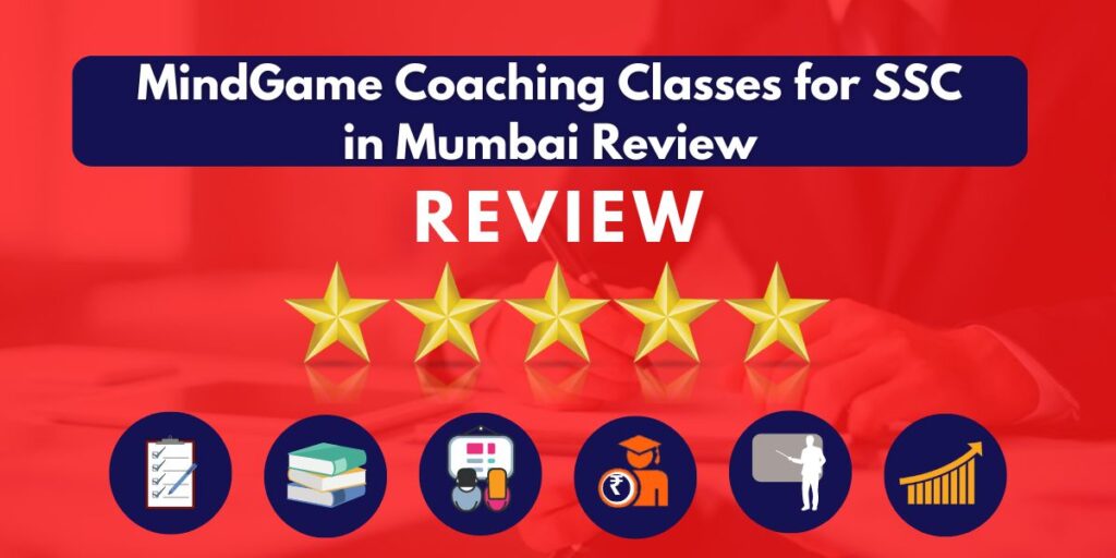 Review of MindGame Coaching Classes for SSC Review