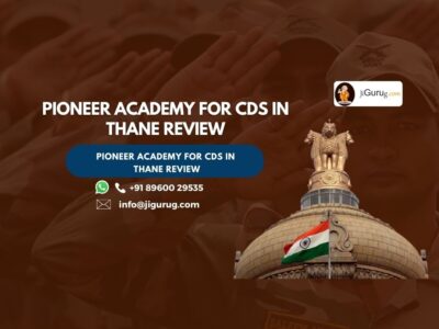 Review of Pioneer Academy for CDS in Thane