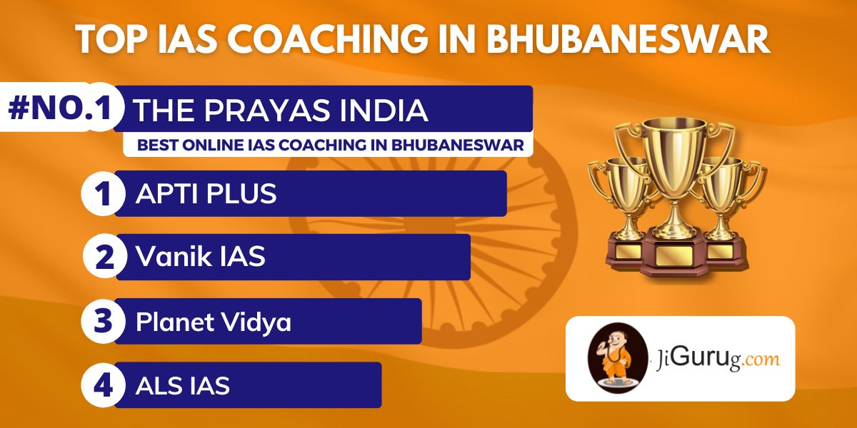 Ranking of Best IAS Coaching in Bhubaneswar