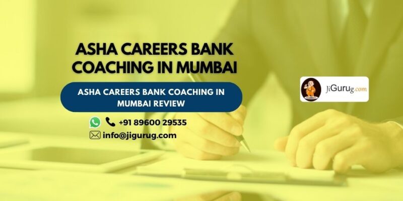 Asha Careers Bank Coaching in Mumbai Review