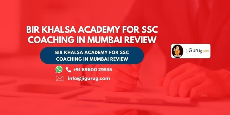 BIR KHALSA ACADEMY for SSC Coaching in Mumbai Review