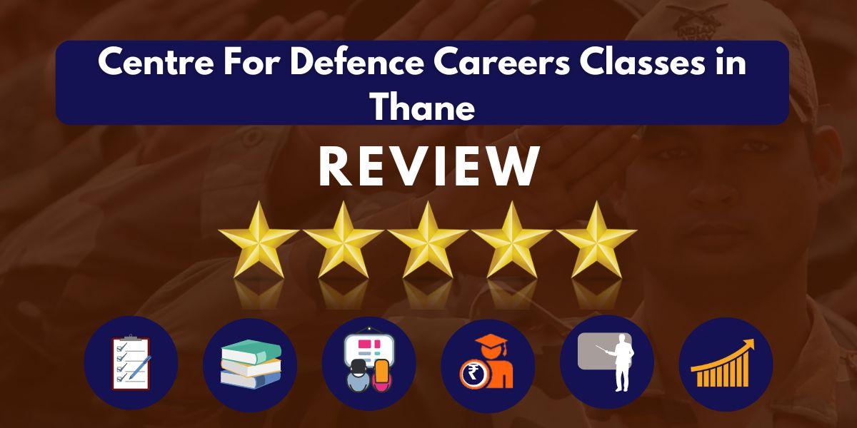Centre For Defence Careers Classes in Thane Review