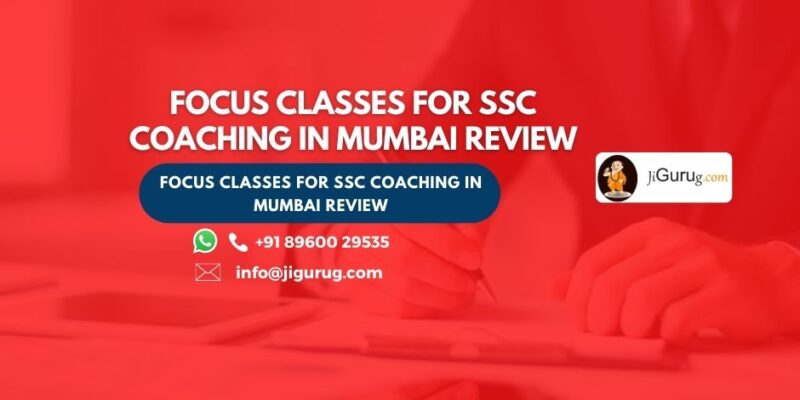 Focus Classes for SSC Coaching Review