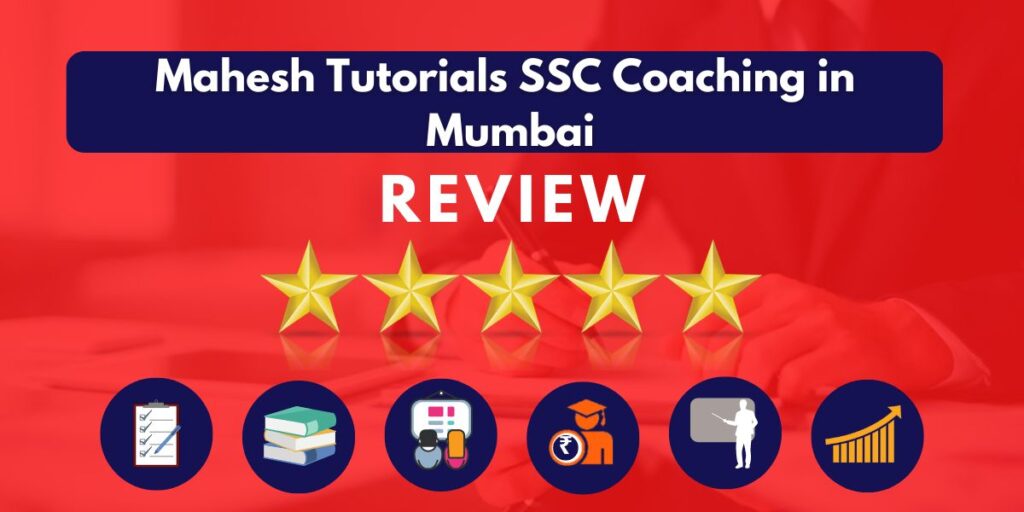Mahesh Tutorials SSC Coaching in Mumbai Review