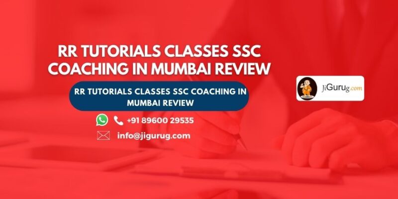 RR Tutorials Classes SSC Coaching in Mumbai Review