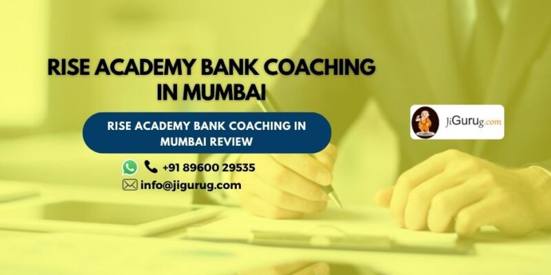 Rise Academy Bank Coaching in Mumbai Review