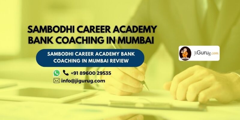 Sambodhi Career Academy Bank Coaching in Mumbai Review