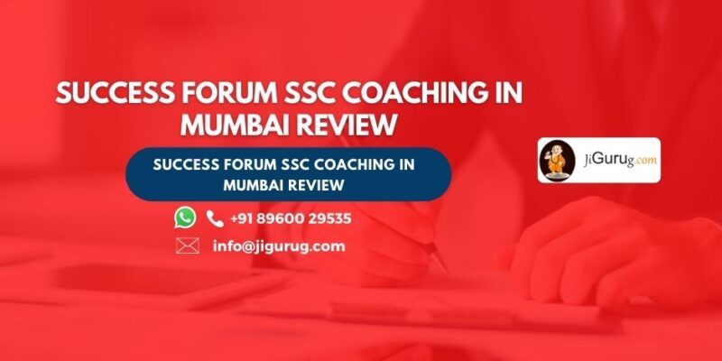 Success Forum SSC Coaching in Mumbai Review