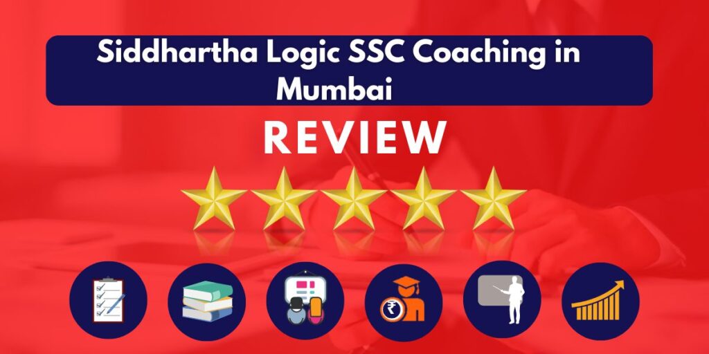Review of Siddhartha Logic SSC Coaching in Mumbai
