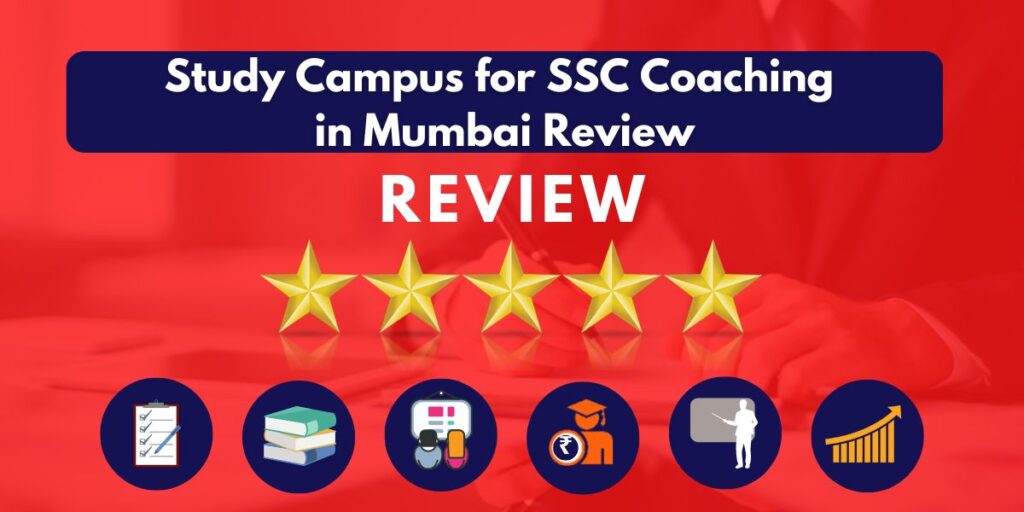 Review of Study Campus for SSC Coaching in Mumbai Review