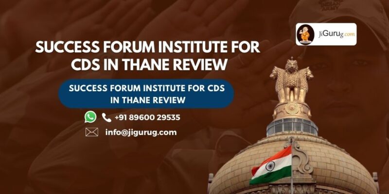 Review of Success Forum Institute for CDS in Thane
