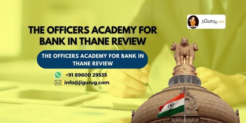 Review of The Officers Academy for Bank in Thane