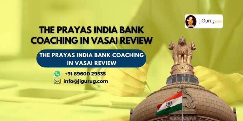 Reviews of The Prayas India Bank Coaching in Vasai.