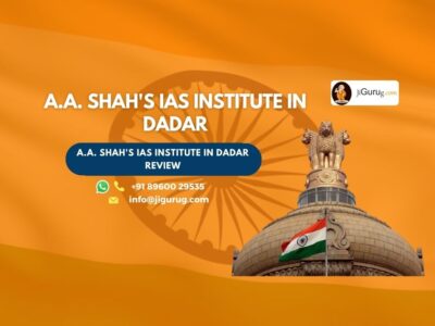A.A. Shah's IAS Institute in Dadar Review.