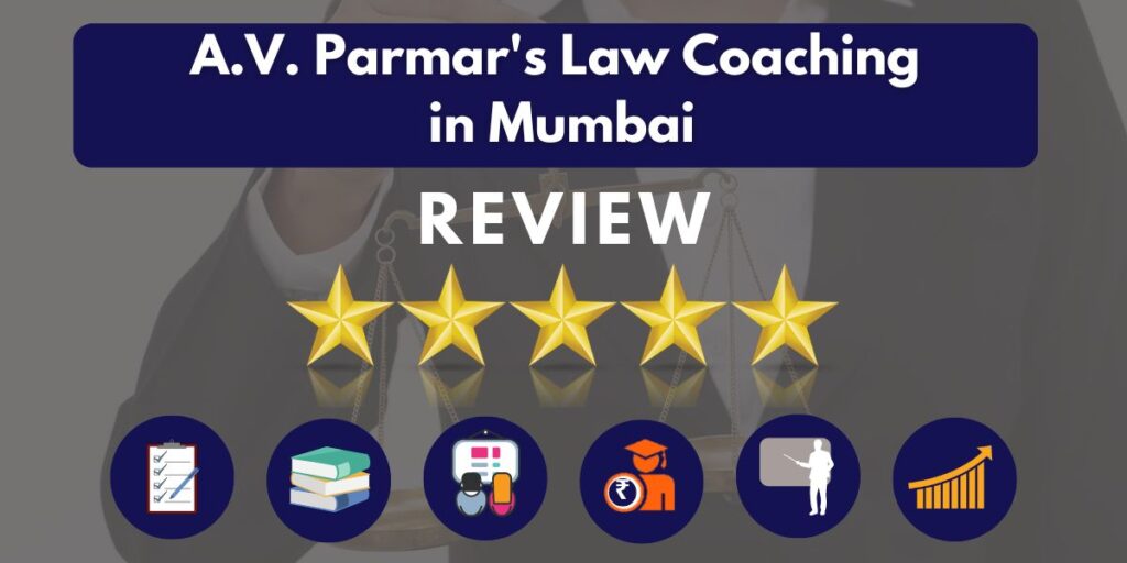 Review of A.V. Parmar's Law Coaching in Mumbai