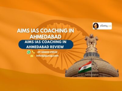 Review of Aims IAS Coaching in Ahmedabad