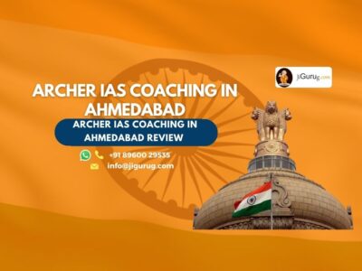 Review of Archer IAS Coaching in Ahmedabad