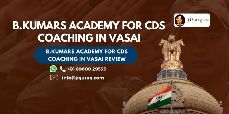 B.Kumars Academy for CDS Coaching in Vasai Review.