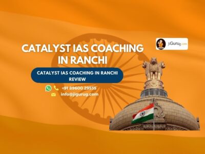 Review of Catalyst IAS Coaching in Ranchi