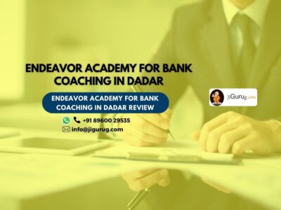 Endeavor Academy for Bank Coaching in Dadar Review.