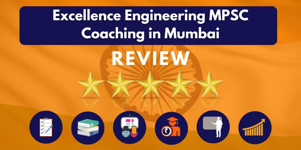 Review of Excellence Engineering MPSC Coaching in Mumbai 