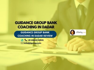 Guidance Group Bank Coaching in Dadar Review.