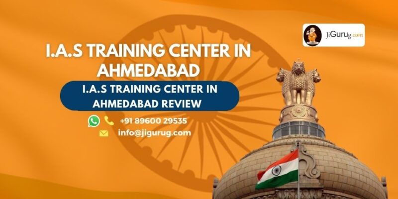 Review of I.A.S Training Center in Ahmedabad