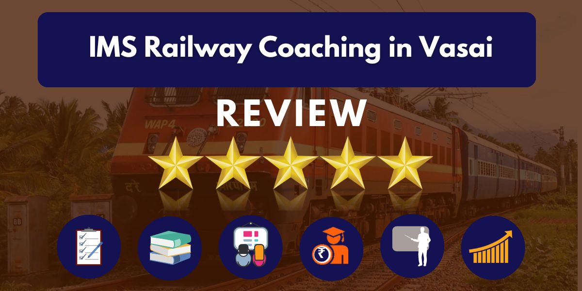 IMS Railway Coaching in Vasai Reviews.