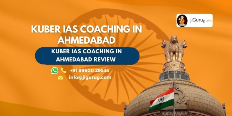 Review of KUBER IAS Coaching in Ahmedabad