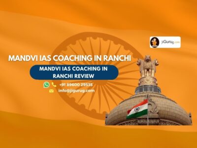 Review of MANDVI IAS Coaching in Ranchi