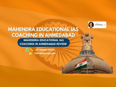 Review of Mahendra Educational IAS Coaching in Ahmedabad