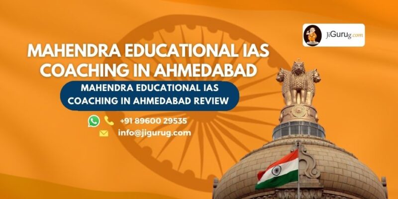 Review of Mahendra Educational IAS Coaching in Ahmedabad