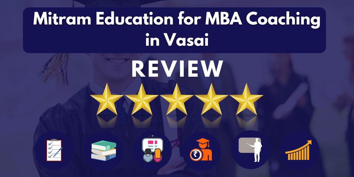 Mitram Education for MBA Coaching in Vasai Reviews.