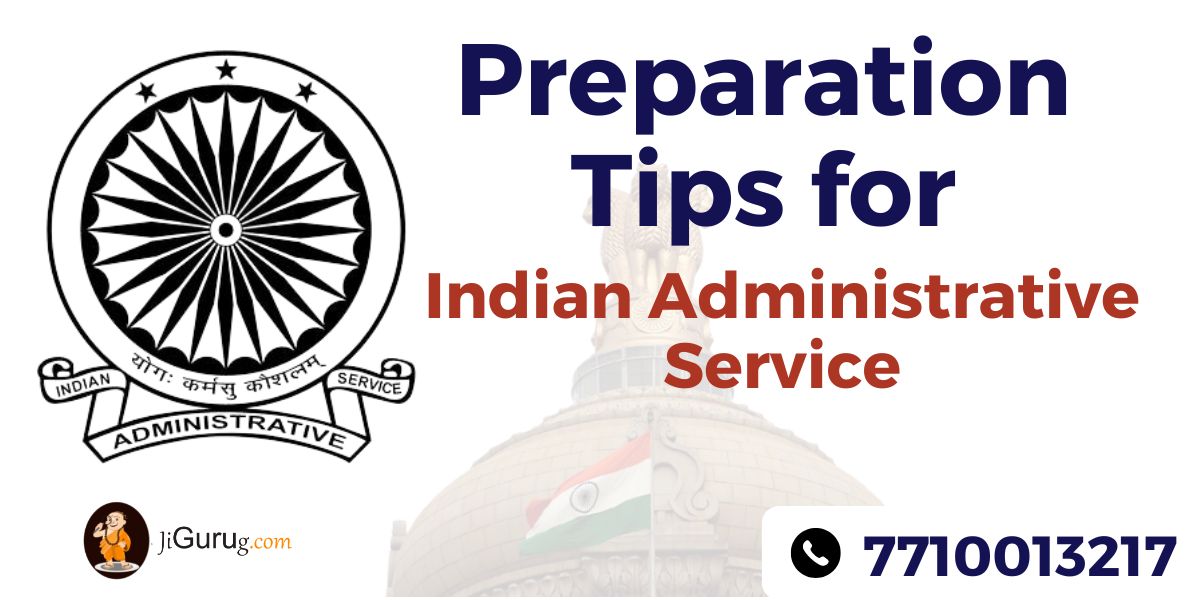 Preparation Tips for IAS Exam