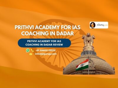 Prithvi Academy for IAS Coaching in Dadar Review.