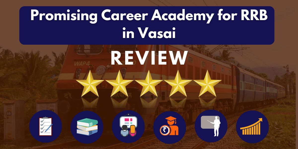 Promising Career Academy for RRB in Vasai Reviews.