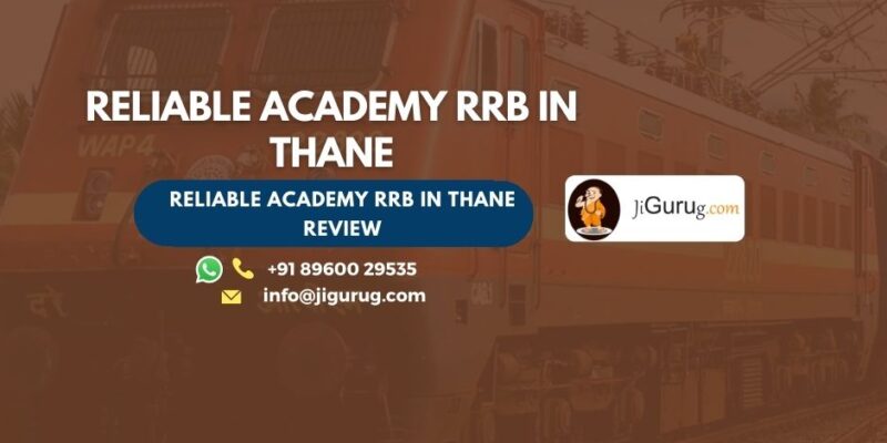 Review of Reliable Academy RRB in Thane