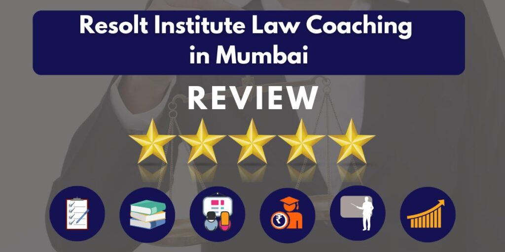 Review of Resolt Institute Law Coaching in Mumbai
